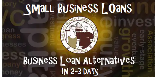 MOM and POP Business Loan Alternatives